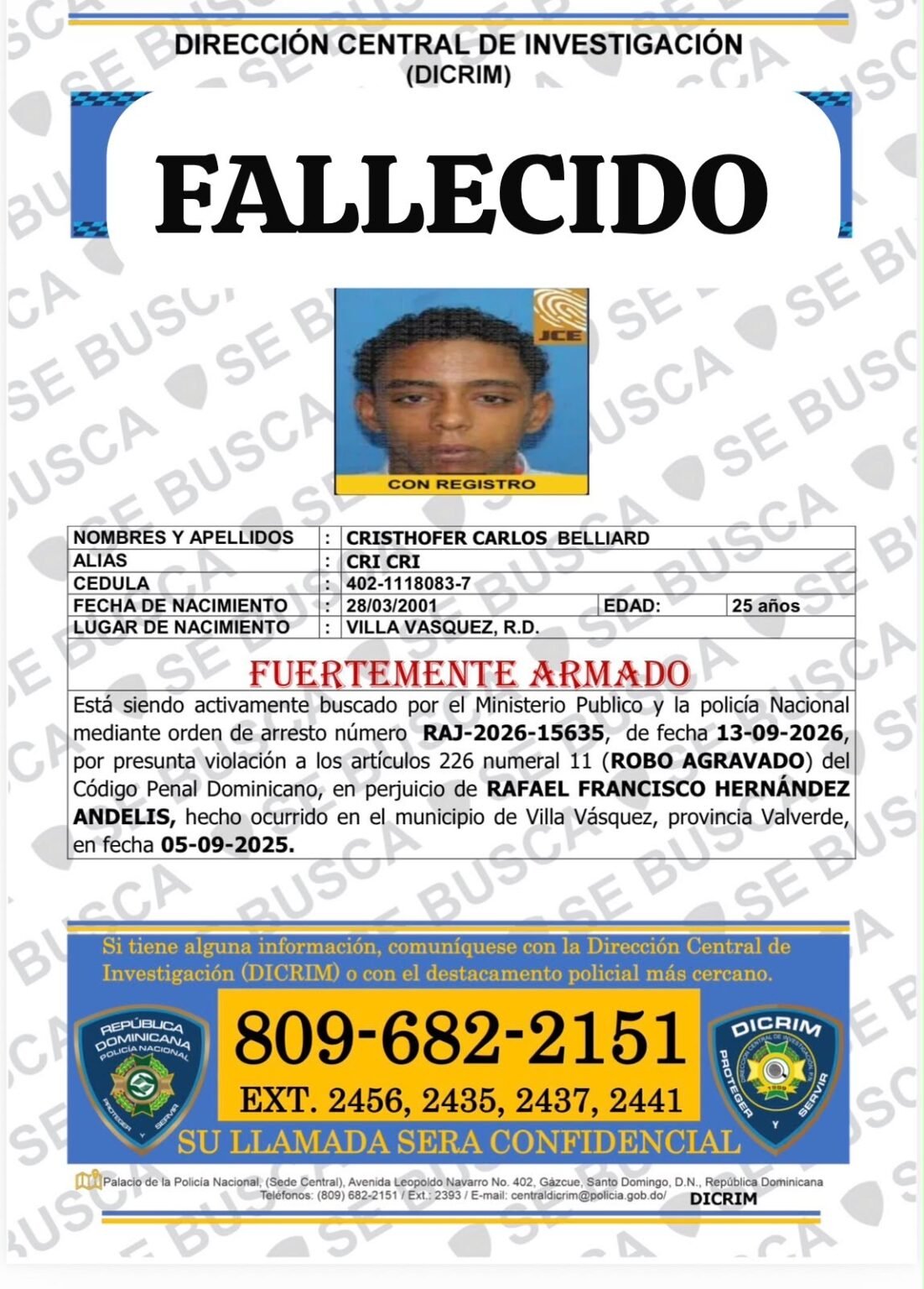 Reconocido delincuente muere tras enfrentar a tiros a agentes policiales en Villa Vásquez